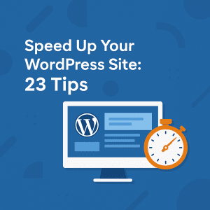 Boost your WordPress site's speed and performance with these 23 expert tips. Improve load times, SEO, and user experience with this detailed guide. 