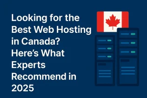Discover the best web hosting providers in Canada for 2025. See expert recommendations on speed, uptime, support, and value for your website needs.