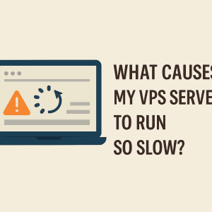 Discover the common reasons your VPS runs slow and how to fix them. Learn to boost performance, speed, and reliability for smooth online operations. 
