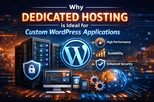 Discover why dedicated hosting is the perfect fit for high-performance, secure, and scalable custom WordPress applications.